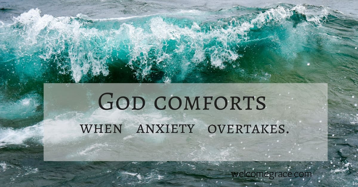 God comfort anxiety